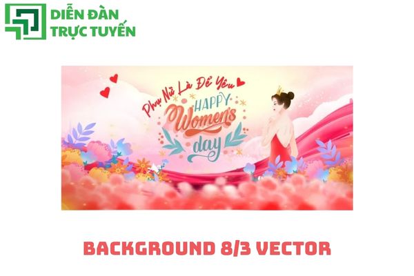 90+ Mẫu Background 8/3 Vector Đẹp File PNG, AI, EPS
