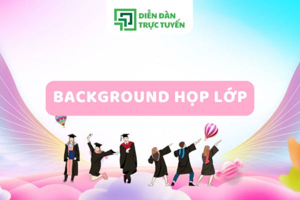 Tải 20+ Background Họp Lớp Thiết Kế Tạo Nên Những Buổi Họp Ấn Tượng