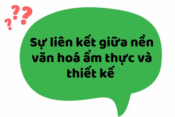 Bát cháo - Sự liên kết giữa nền văn hoá ẩm thực và thiết kế