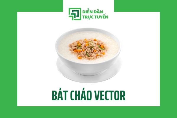 Tải Nhanh 25+ Mẫu Bát Cháo Vector Cho Mọi Thiết Kế