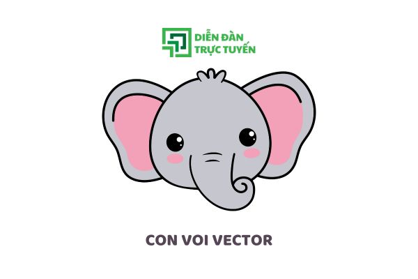 Tải Nhanh File Con Voi Vector Cho Mọi Dự Án Thiết Kế