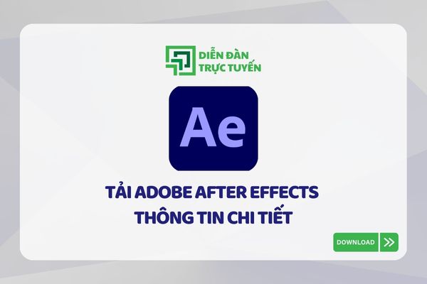 Tải Adobe After Effects Thông Tin Chi Tiết