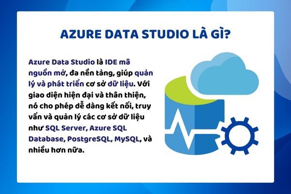 Tải Azure Data Studio dùng để làm gì?