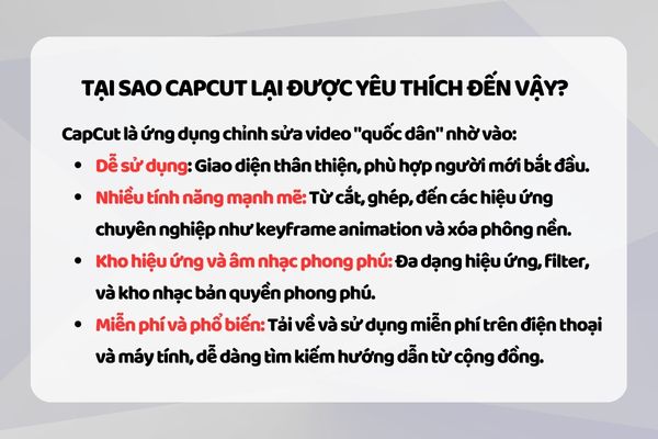 Tại sao CapCut lại được yêu thích đến vậy?