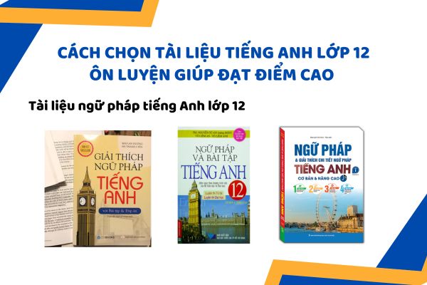 Tài liệu ngữ pháp tiếng Anh lớp 12