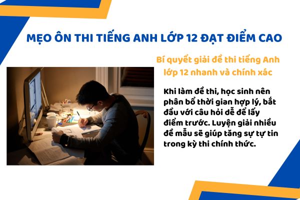 Bí quyết giải đề thi tiếng Anh lớp 12 nhanh và chính xác