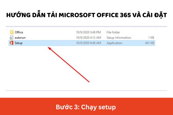 Hướng dẫn tải Microsoft Office 365 và cài đặt: Chạy File Setup