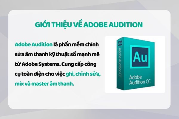 Giới thiệu về phần mềm Adobe Audition 