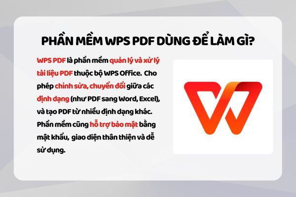 Phần mềm WPS PDF dùng để làm gì?
