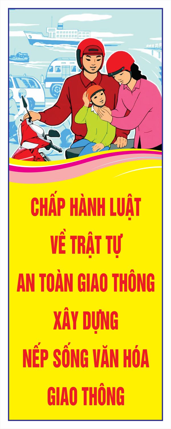 Mẫu Băng Rôn An Toàn Giao Thông Mới Nhất 