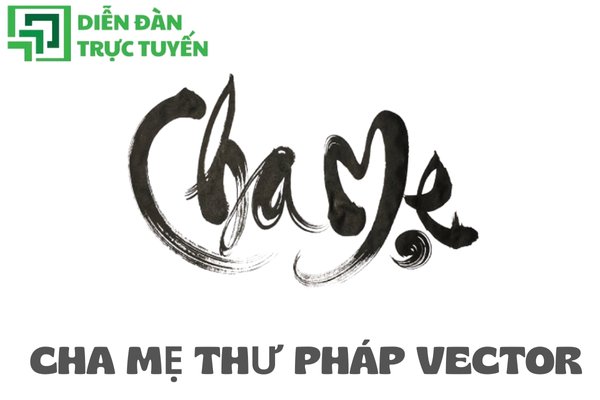 Chữ cha mẹ thư pháp vector