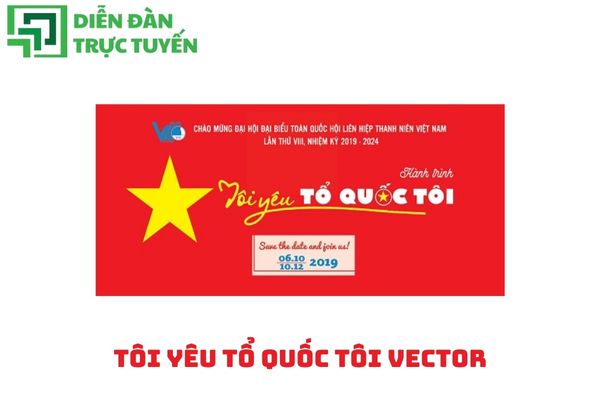 Tôi yêu Tổ Quốc tôi vector