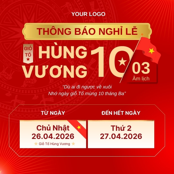Mẫu thông báo nghỉ lễ giỗ tổ hùng vương cho công ty